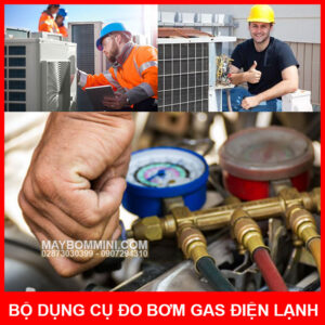 Ban Bo Dung Cu Do Bom Gas May Lanh