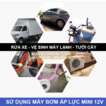 Su Dung May Bom Ap Luc Mini 12v Maxpumps