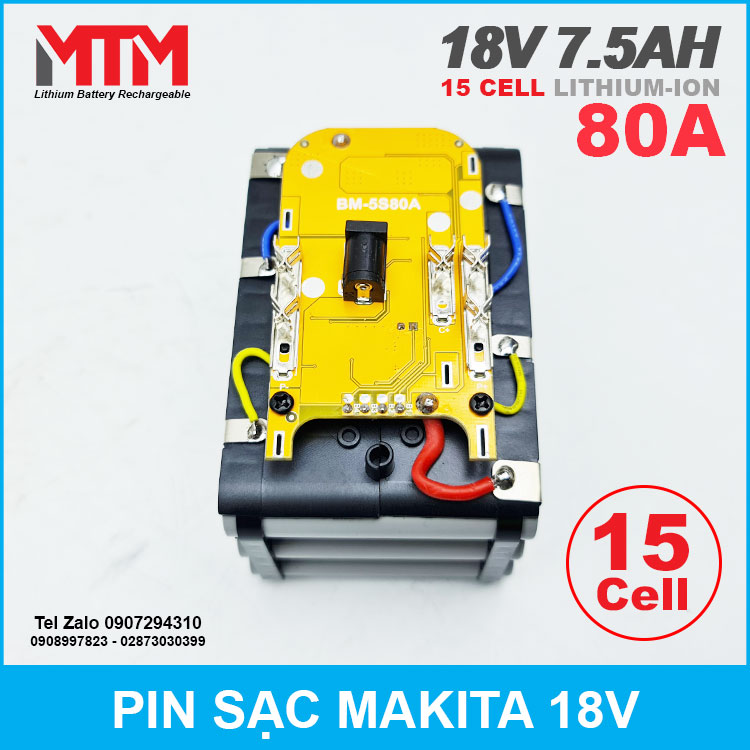 Khoi Pin Makita 18v 15 Cell 80A Cao Cap