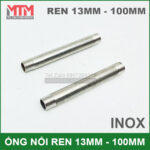 Ong Inox 10cm Noi Dai Ren 13
