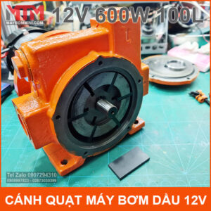 Canh Quat May Bom Xang Dau 12V 600W