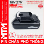 Dong Pin Chan Pho Thong Makita Dekton M21 Hukan H21 18V 21V 5 CELL 2ah MTM Chinh Hang
