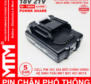 Gia Pin Chan Pho Thong Makita Dekton M21 Hukan H21 18V 21V 5 CELL 2ah MTM Chinh Hang