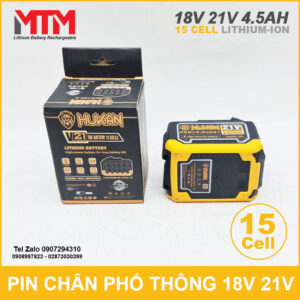 Pin Chan Pho Thong 21V 15cell 4500mAh 5C Hukan Gia Re