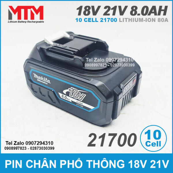 Pin Chan Pho Thong Makita 18v 21v 8ah 10 Cell 21700