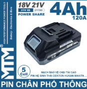 Pin Chan Pho Thong 21V 120A Led 2 Hong Cell 21700 5cell 21700 4Ah
